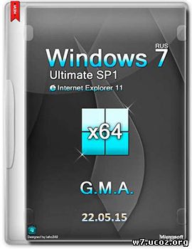 Windows 7 ultimate SP1 (x64) IE11 G.M.A. v.22.05.15 (2015) [RUS]