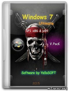 Windows 7 Ultimate SP1 (x86/x64) [v.PacK] by YelloSOFT (2015) [Rus]