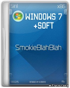 Windows 7 SP1 (x86) (от Starter до Ultimate) + SOFT by SmokieBlahBlah 13.02.15 [Ru]